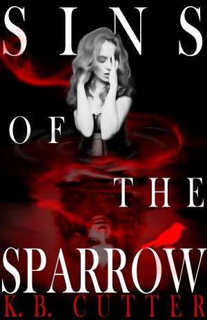 Cover of the book Sins of The Sparrow by Carson Craig