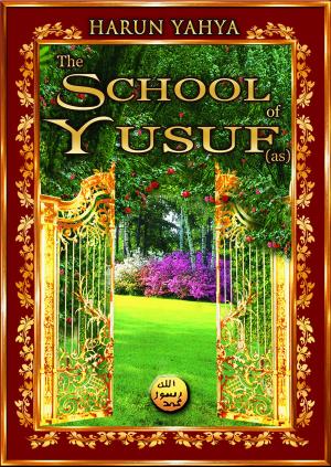Book cover of The School of Yusuf (as)