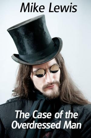 Book cover of The Case of the Overdressed Man (Short Story)