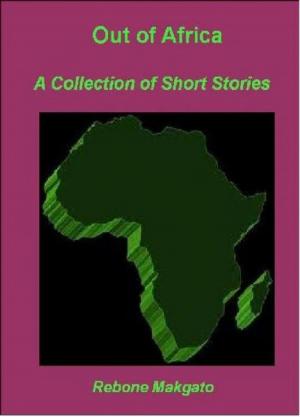 Cover of the book Out of Africa: A Collection of Short Stories by Genevieve Lilith Vesta