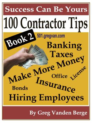 Book cover of 100 Tips For Contractors: Book 2