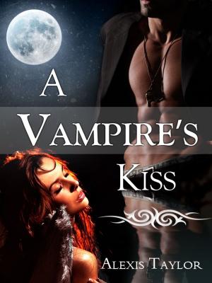 Cover of the book A Vampire's Kiss: Paranormal Romance / Erotica by EH Watson