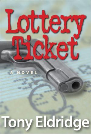 Cover of the book The Lottery Ticket: A Novel by Book Guide