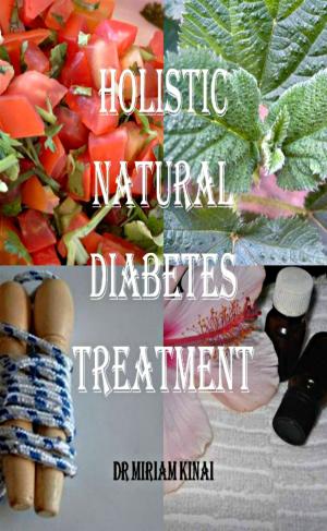 Book cover of Holistic, Natural Diabetes Treatment