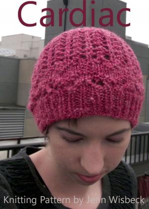 Cover of the book Cardiac Hat Knitting Pattern by Jenn Wisbeck