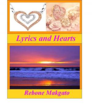 Cover of the book Lyrics & Hearts by Ricky Joe Artz