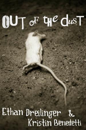 Cover of the book Out of the Dust by Bradley O'Leary