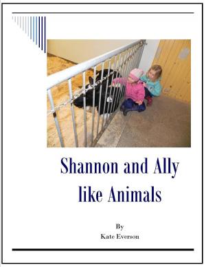 Book cover of Shannon and Ally like Animals
