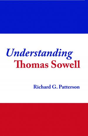 Cover of the book Understanding Thomas Sowell by John Preece