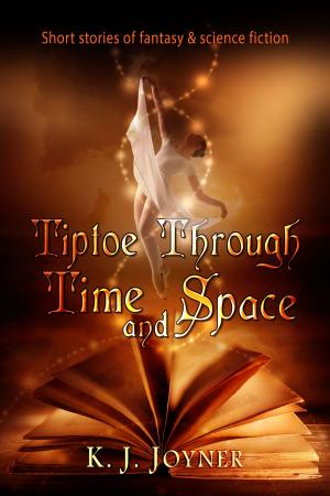 Cover of the book Tiptoe Through Time and Space by Ginny Watson