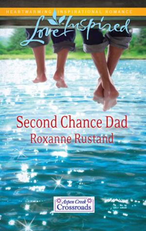 Cover of the book Second Chance Dad by Portia Da Costa