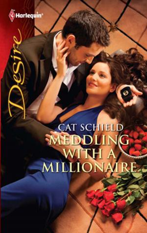 Cover of the book Meddling with a Millionaire by Lucy Gordon