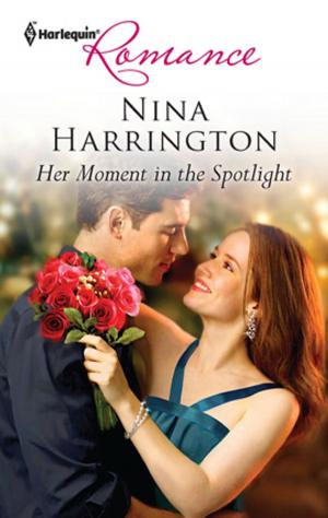 Cover of the book Her Moment in the Spotlight by Sharon Kendrick