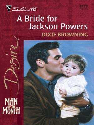 Cover of the book A Bride for Jackson Powers by Mary Burton