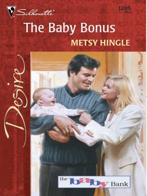 Cover of the book The Baby Bonus by Myrna Mackenzie