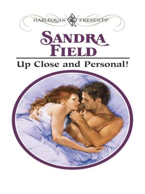 Cover of the book Up Close and Personal! by Mira Lyn Kelly, Aimee Carson
