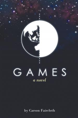Cover of the book Games by Duane A. Eide
