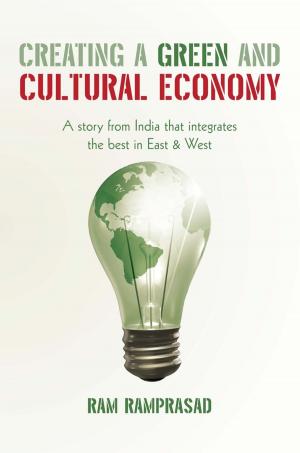 Cover of the book Creating a Green and Cultural Economy by Wendy Jones