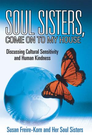 Cover of the book Soul Sisters, Come on to My House by Kamran Pirnahad