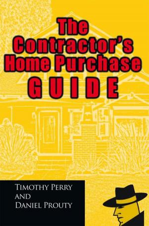 Cover of the book The Contractor’S Home Purchase Guide by Yvonne, Victor D'Amico