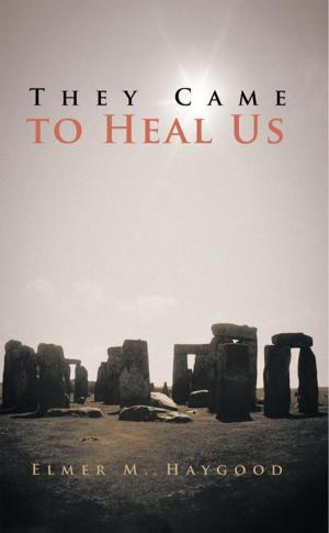 Book cover of They Came to Heal Us