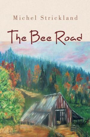 Cover of the book The Bee Road by Dawn Lerman, Dori Keller