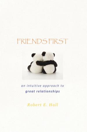 Cover of the book Friends First by Whitman T. Browne