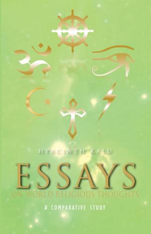 Cover of the book Essays on World Religious Thoughts by Breanna Cone