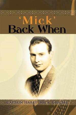 Cover of the book 'Mick' Back When by Don Hill