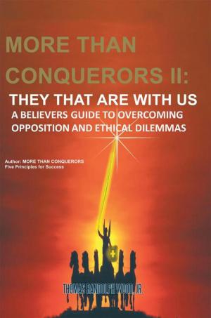 Cover of the book More Than Conquerors Ii: They That Are with Us by Anthony Tullo, Susan Fries