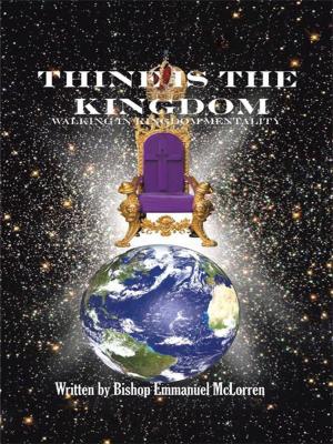 Cover of the book Thine Is the Kingdom by Steve Tullin