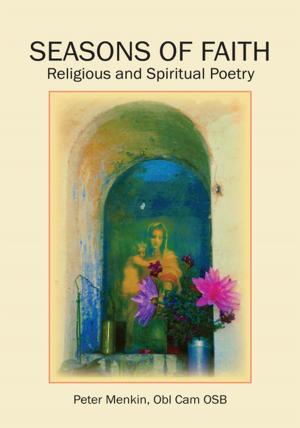 Cover of the book Seasons of Faith by Maria Elena Garza