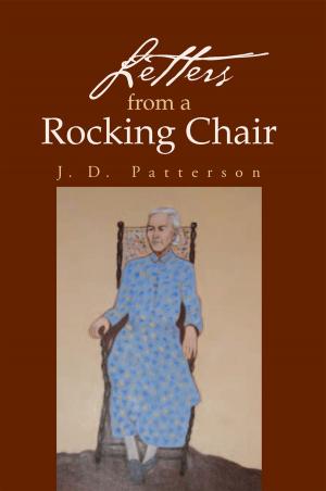 Cover of the book Letters from a Rocking Chair by Cecil H. Sieglaff