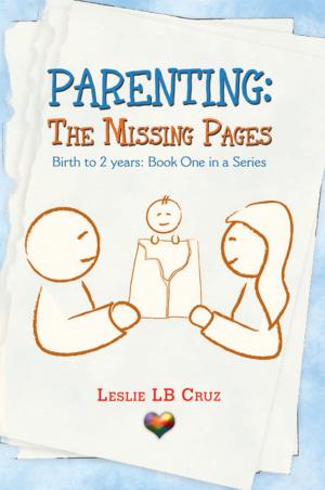 Cover of the book Parenting: the Missing Pages by Joseph Arthur Petrimoulx