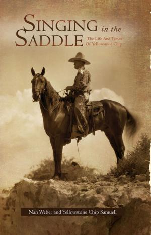 Cover of the book Singing in the Saddle by Stormy Stewart