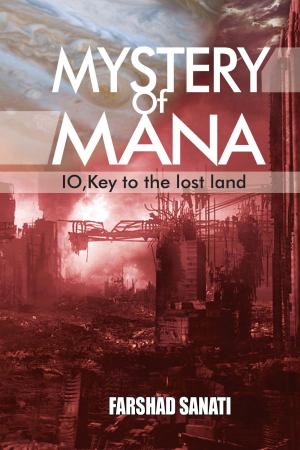 Cover of the book Mystery of Mana by Menelisi T. Cele