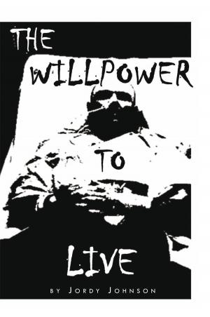 Cover of the book The Willpower to Live by T. H. Mulvaney