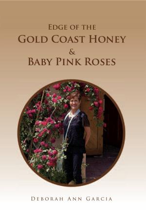 bigCover of the book Edge of the Gold Coast Honey & Baby Pink Roses by 