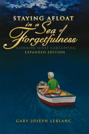 Cover of the book Staying Afloat in a Sea of Forgetfulness by 冠誠
