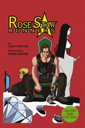 Cover of the book Rose Star Runners by David H. Burke