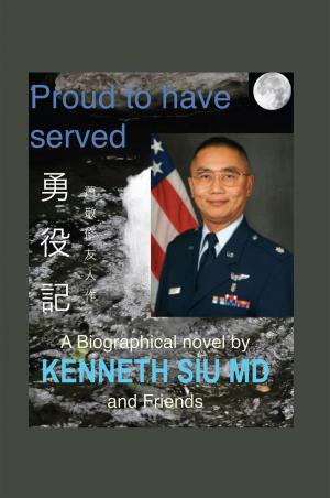 bigCover of the book Proud to Have Served by 