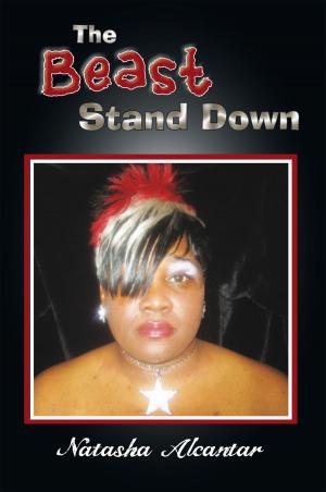 Cover of the book The Beast Stand Down by Ielah Pratt