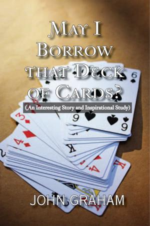 Cover of the book May I Borrow That Deck of Cards by J. Pelletier