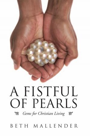 Cover of the book A Fistful of Pearls by Kheira Tikelaline
