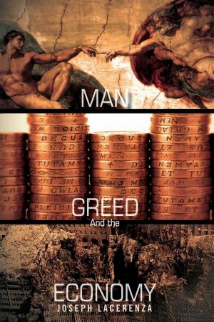 Cover of the book Man,Greed,And the Economy by Dan Rogers