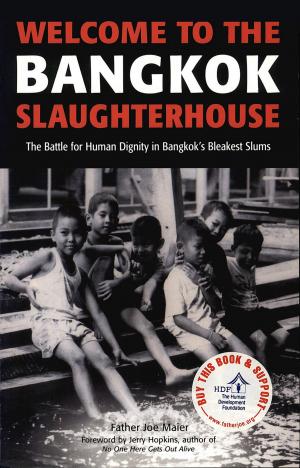 Cover of the book Welcome to the Bangkok Slaughterhouse by Richie Zarmajian