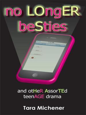 Cover of the book No Longer Besties by Barbara Fahrnbauer