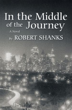 Cover of the book In the Middle of the Journey by J. A. EDWARDS