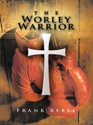 Cover of the book The Worley Warrior by Wally Dyer Vaughan