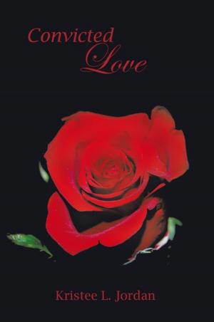 Cover of the book Convicted Love by Adam Ballarino